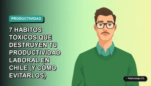 Ilustración vectorial plana de un trabajador masculino de oficina con suéter verde, sobre fondo degradado azul verdoso, representando hábitos laborales tóxicos en Chile.