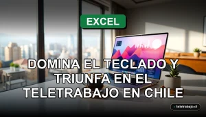Curso de atajos de teclado de Excel 2026 para aumentar la productividad en el teletrabajo en Chile