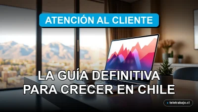 Guía visual para implementar un exitoso servicio de atención al cliente remoto en Chile con tecnología moderna.