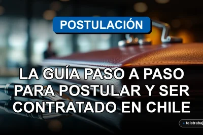 Guía de autocandidatura para postular a empleos en Chile con éxito profesional
