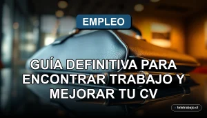 Guía para encontrar trabajo y mejorar tu currículum en el Black Friday de Chile 2026, oportunidades laborales.