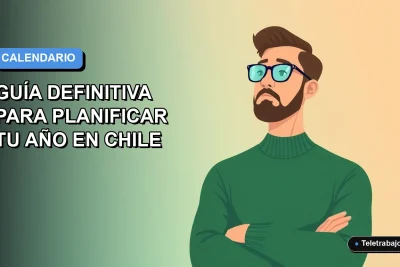 Ilustración plana de un trabajador remoto masculino junto a un calendario digital en Excel para planificar el año 2026 en Chile.