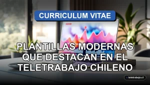 Plantilla de CV moderna sobre escritorio de home office en Chile, con laptop y gráficos abstractos en pantalla.