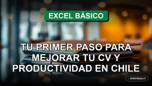 Curso de Excel básico gratis para mejorar tu currículum y productividad laboral en Chile.