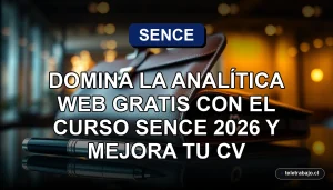 Curso de analítica web SENCE 2026 para mejorar el currículum profesional