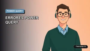 Ilustración vectorial plana de un trabajador tecnológico masculino en Chile, con fondo degradado azul, representando solución de errores en Excel Power Query.