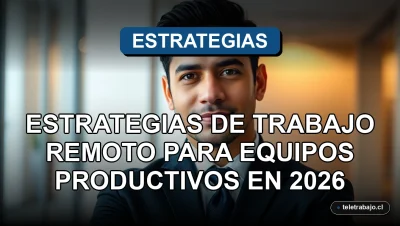 Portada de artículo sobre estrategias de trabajo remoto para equipos productivos en 2026