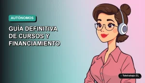 Guía definitiva de cursos y financiamiento para trabajadores autónomos en Chile 2026, ilustración plana corporativa.