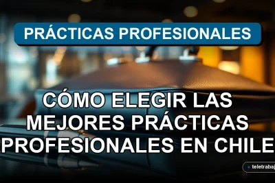 Guía definitiva para elegir las mejores prácticas profesionales en Chile, imagen de oficina corporativa moderna.