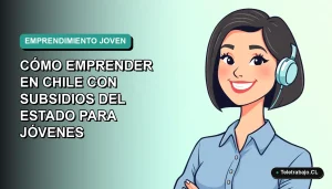 Ilustración plana de una mujer joven profesional sonriente, con blusa azul y corte de pelo bob, sobre un fondo degradado verde azulado. Representa el emprendimiento juvenil en Chile.