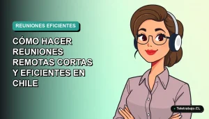 Ilustración plana corporativa de mujer profesional chilena en teletrabajo, con fondo degradado verde azulado, para guía de reuniones virtuales cortas.