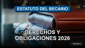 Guía definitiva sobre los derechos y obligaciones del becario en Chile para el año 2026, sobre fondo de oficina corporativa.