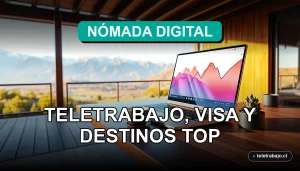 Guía completa para nómadas digitales trabajando en Chile con laptop, visa y mejores destinos como Santiago y Valparaíso.