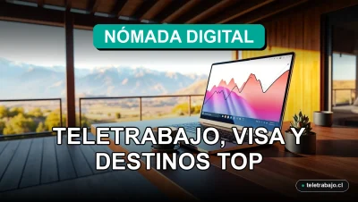 Guía completa para nómadas digitales trabajando en Chile con laptop, visa y mejores destinos como Santiago y Valparaíso.
