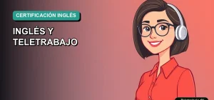Ilustración plana corporativa de una mujer profesional de teletrabajo en Chile, con certificado de inglés en fondo degradado verde azulado.