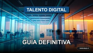 Guía definitiva sobre las oportunidades de talento digital para el año 2026, mostrada en un entorno de oficina corporativa moderna.