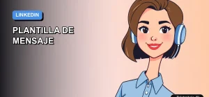 Ilustración vectorial plana de estilo premium que representa una plantilla de mensaje para LinkedIn, con un fondo degradado azul y un personaje femenino de estilo Corporate Memphis.