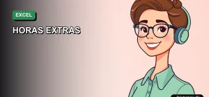 Ilustración vectorial plana de una trabajadora chilena sonriente junto a una plantilla de Excel para calcular horas extras y gratificación legal.