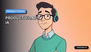 Ilustración vectorial plana moderna de un trabajador remoto masculino en Chile, representando productividad con herramientas digitales como IA, Excel y Teams, sobre un fondo degradado azul y blanco.