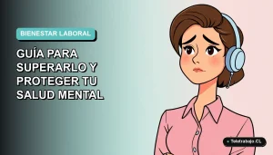 Ilustración plana de mujer profesional chilena con expresión de agotamiento, fondo degradado azul verdoso, concepto de salud mental en el trabajo.
