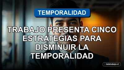 Estrategias para reducir la temporalidad laboral en una oficina corporativa moderna
