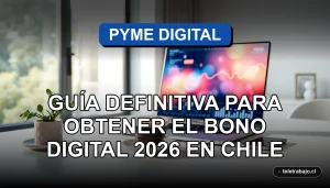 Guía para obtener el Bono Digital 2026 para pequeñas y medianas empresas en Chile, representada por un moderno escritorio de home office.