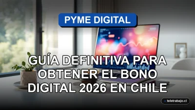 Guía para obtener el Bono Digital 2026 para pequeñas y medianas empresas en Chile, representada por un moderno escritorio de home office.